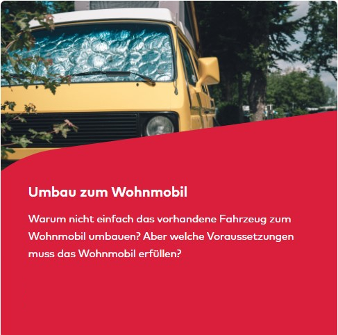 Umbau zum Wohnmobil mit dem Technischen Dienst der GTÜ Hanau Rodgau 